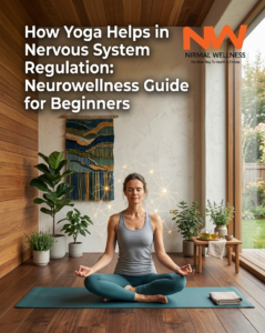 Yoga for Nervous System Regulation